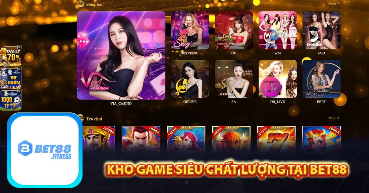 Tiết lộ một số tựa game hot đang có ở casino Bet88 chi tiết